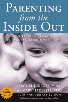 Parenting from the Inside Out – book